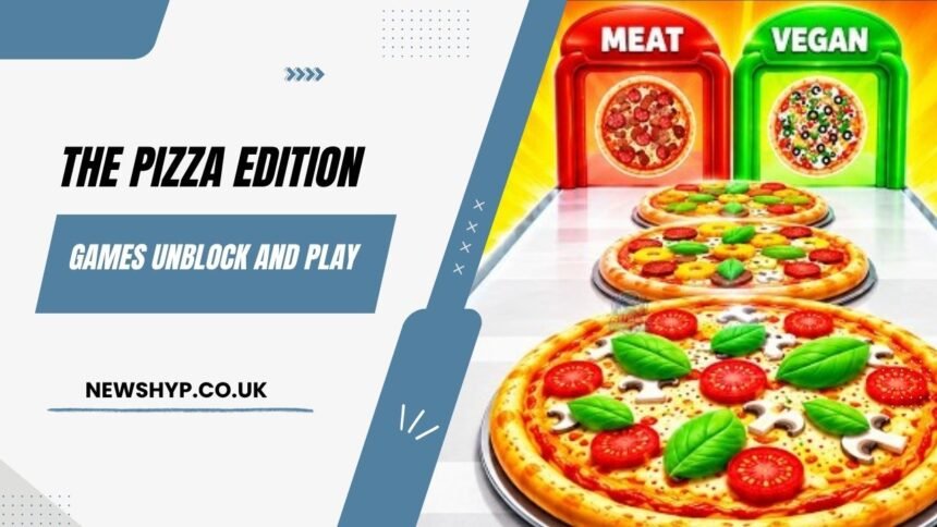 The Pizza Edition Games
