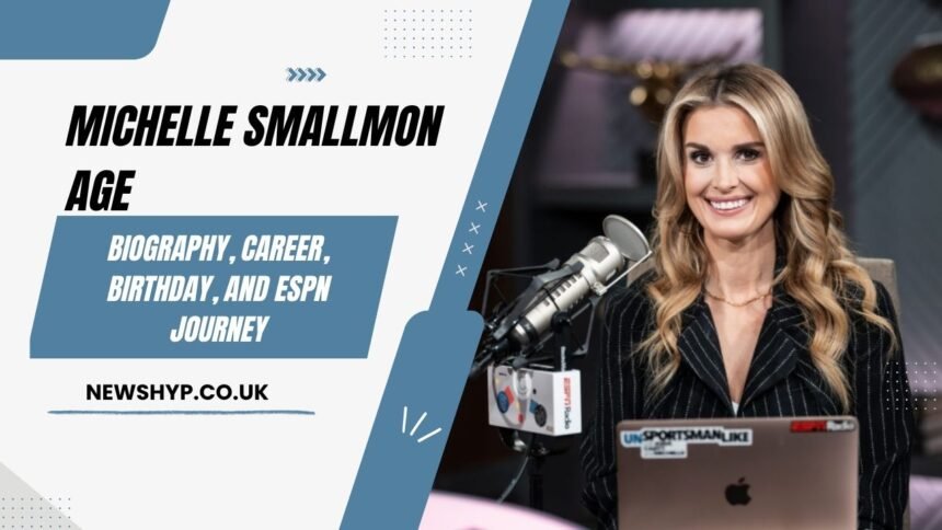 Michelle Smallmon Age