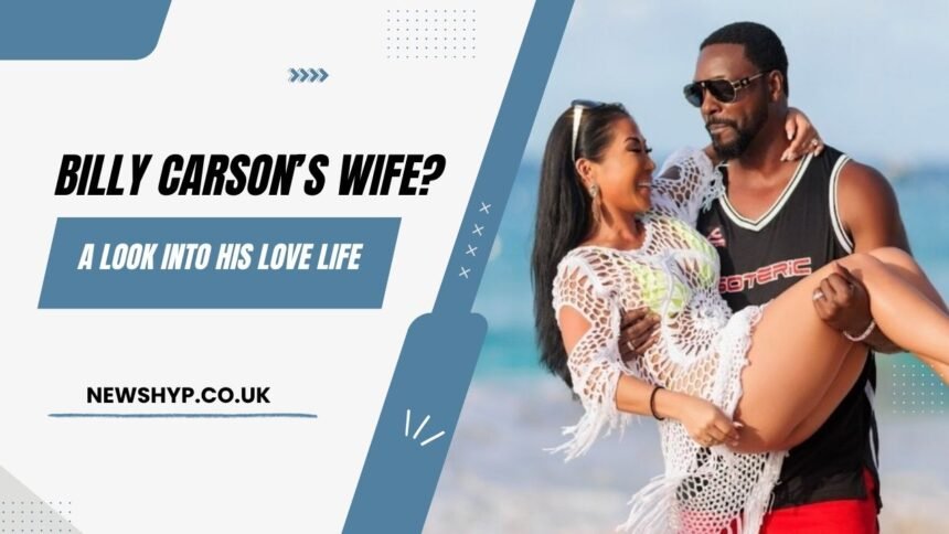 billy carson wife